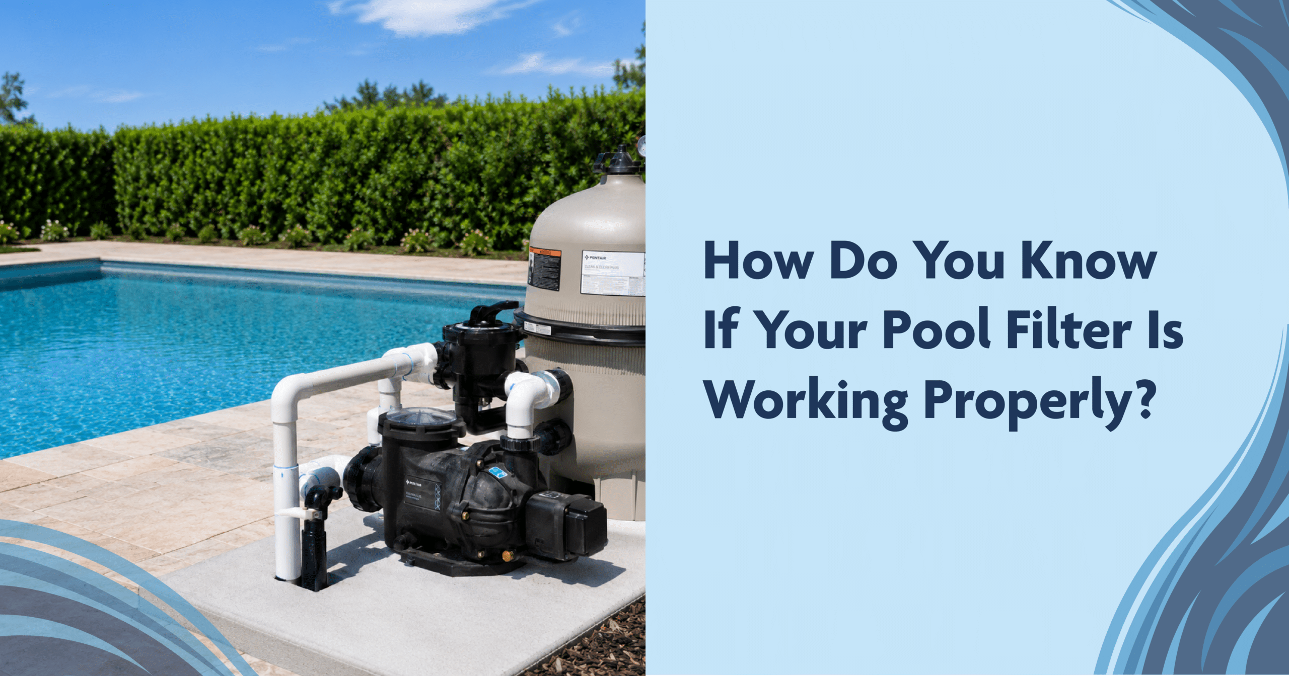 Pool filter working properly to keep swimming pool water clean