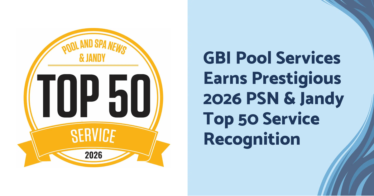 GBI Pool Services awarded 2026 Top 50 Service recognition by Pool and Spa News and Jandy. GBI Pool Services awarded 2026 Top 50 Service recognition by Pool and Spa News and Jandy.